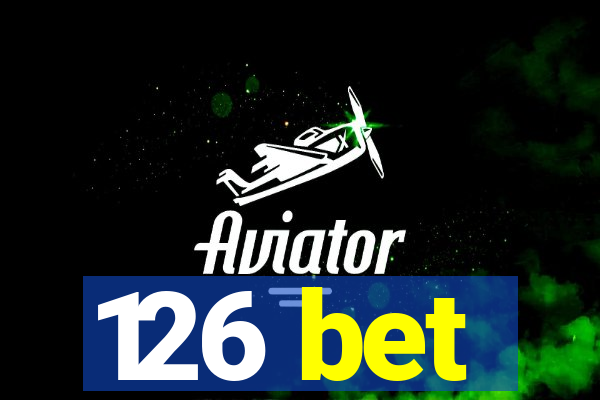 126 bet